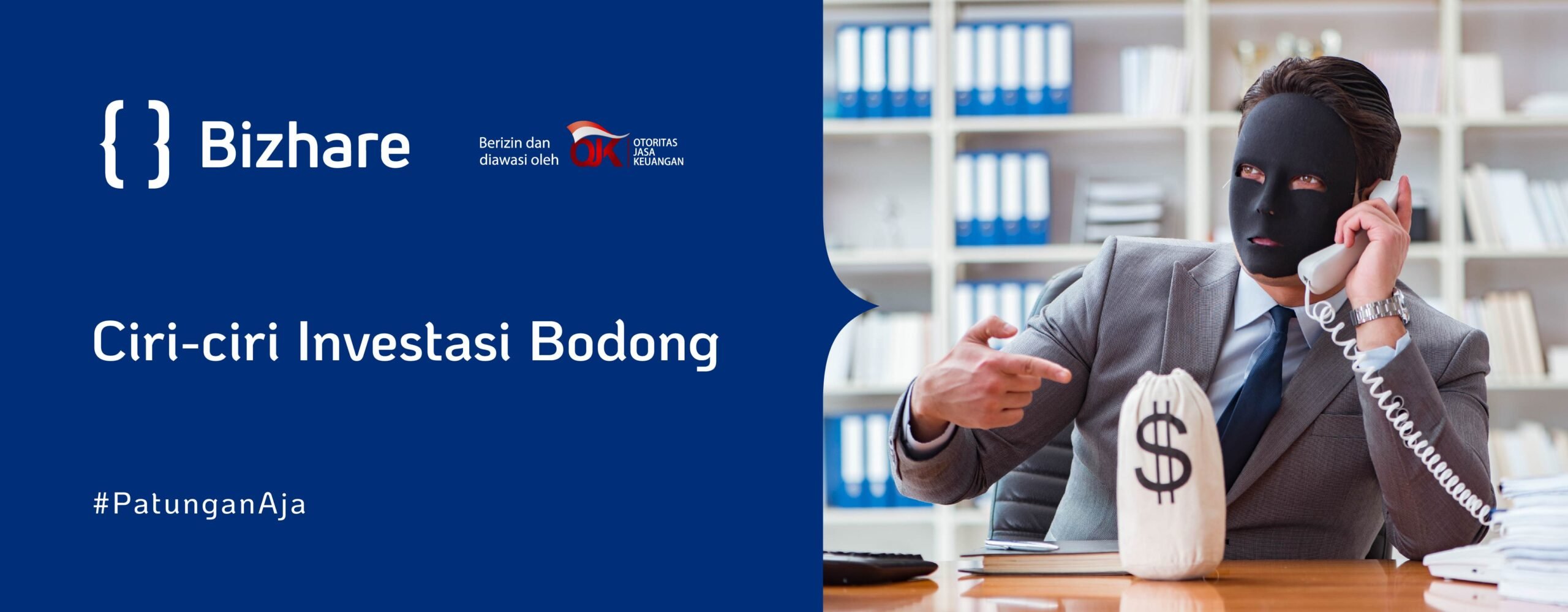 Ciri-ciri Investasi Bodong