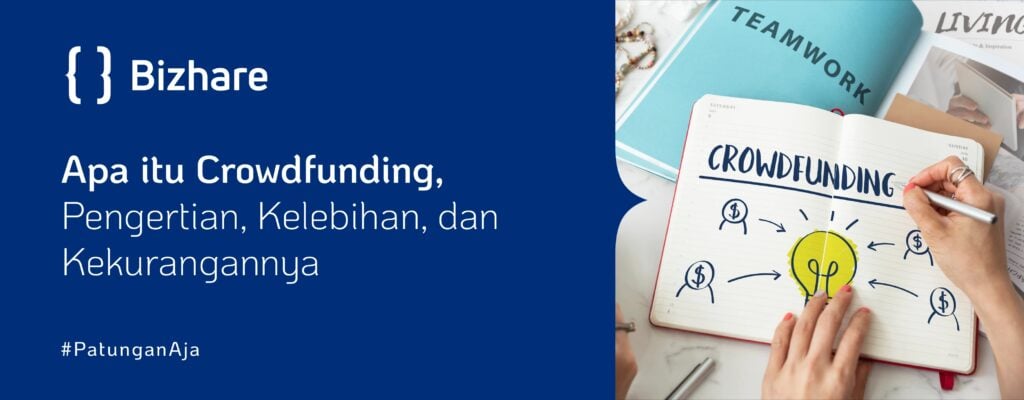 Crowdfunding: Pengertian, Manfaat, & Cara Kerjanya