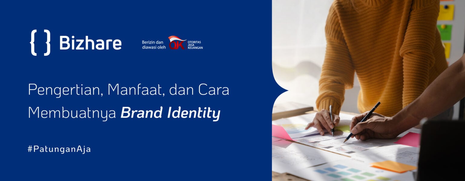 Brand Identity: Pengertian, Manfaat, Dan Cara Membuatnya