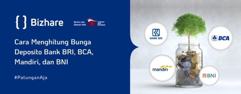 Cara Menghitung Bunga Deposito Bank BRI, BCA, Mandiri, BNI