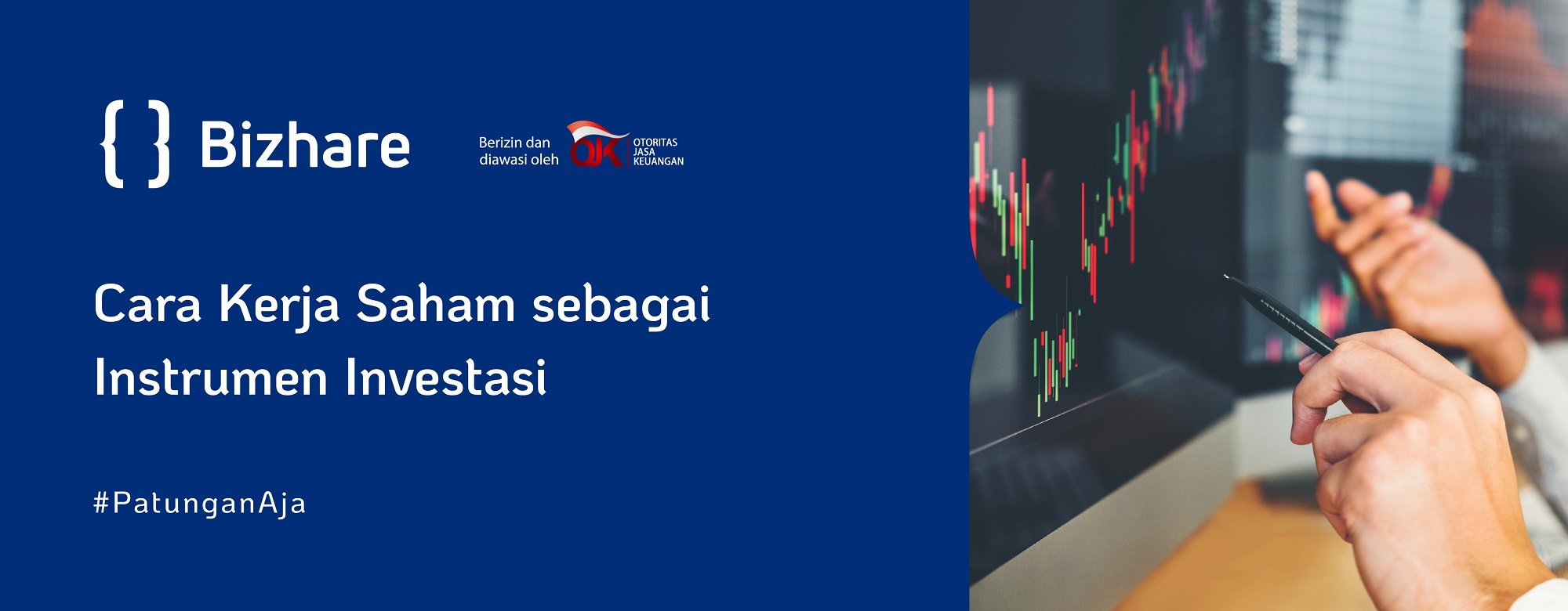 Cara Kerja Saham Sebagai Instrumen Investasi - Bizhare Media