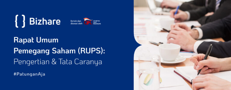 Rapat Umum Pemegang Saham (RUPS): Pengertian & Tata Cara