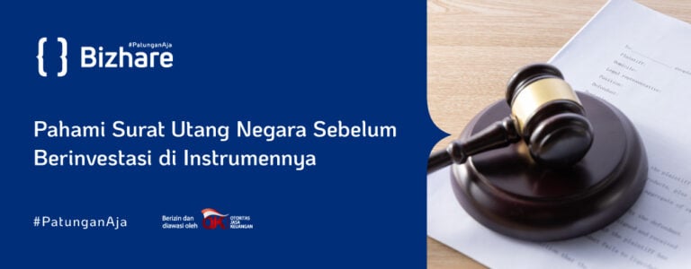 Pahami Surat Utang Negara Sebelum Berinvestasi Di Instrumennya