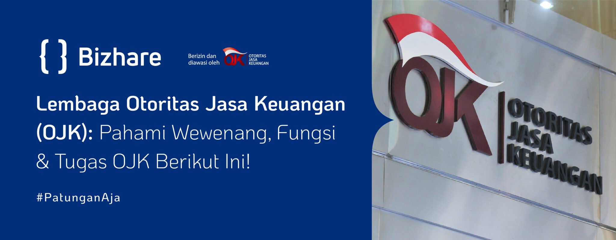 Otoritas Jasa Keuangan Ojk Wewenang Fungsi Tugas