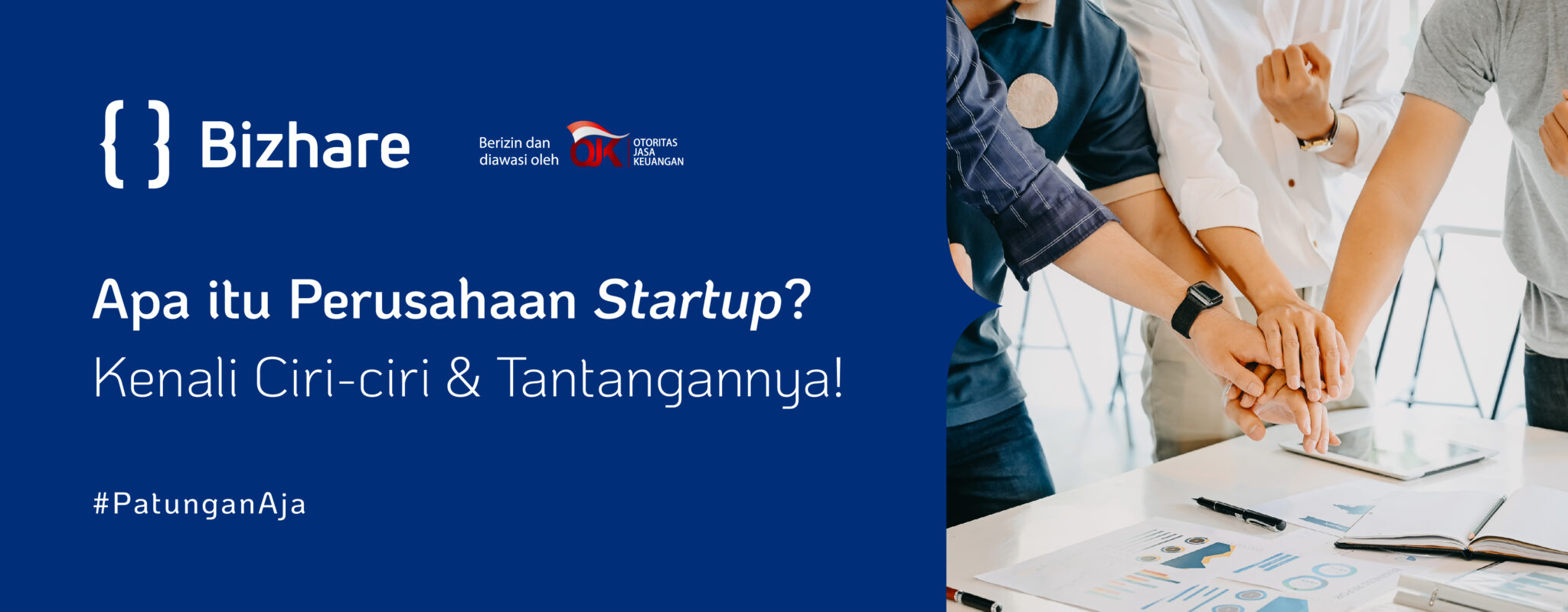 Apa itu Perusahaan Startup? Kenali Ciriciri & Tantangannya!