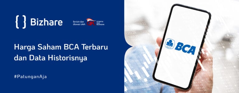 Harga Saham BCA Terbaru 2024 + Data Historisnya