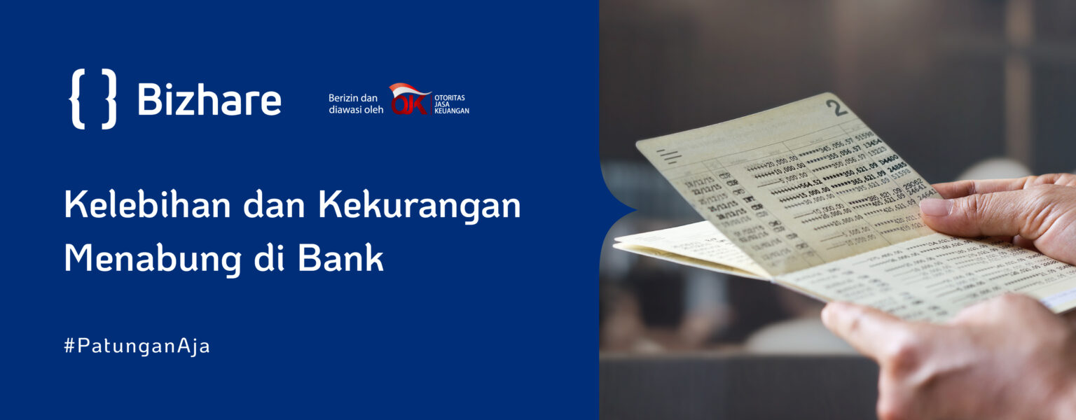 10 Kelebihan Dan Kekurangan Menabung Di Bank