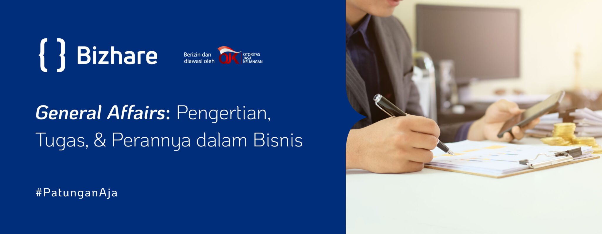 General Affairs: Pengertian, Tugas, & Perannya Dalam Bisnis