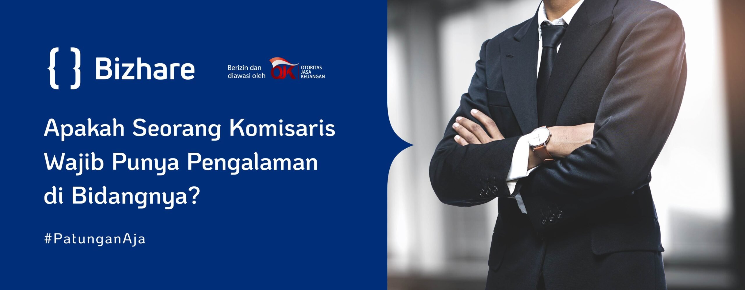 Apakah Seorang Komisaris Wajib Punya Pengalaman di Bidangnya?