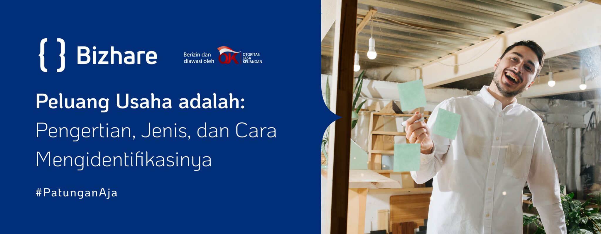 Peluang Usaha: Pengertian, Jenis, Cara Mengidentifikasinya