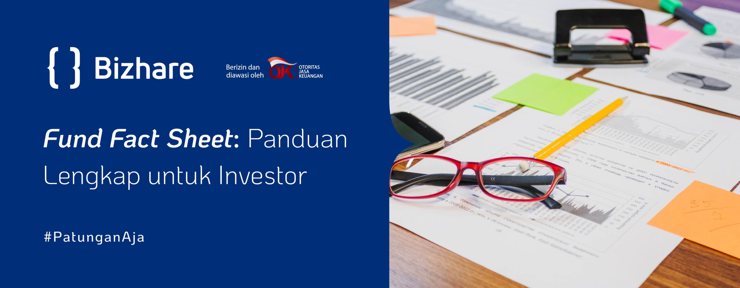 Fund fact sheet adalah dokumen yang menyediakan informasi terperinci tentang suatu reksa dana.