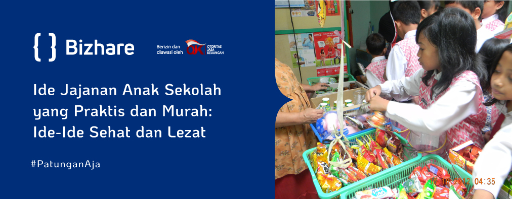 Jajanan Anak Sekolah yang Praktis dan Murah